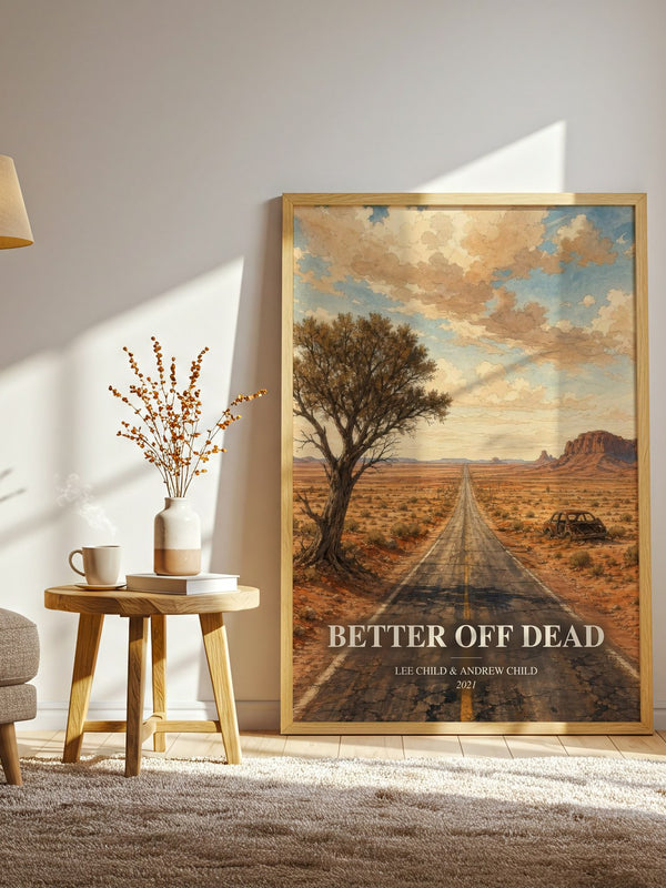 Better Off Dead watercolour print in frame leaning in hallway – thriller wall art