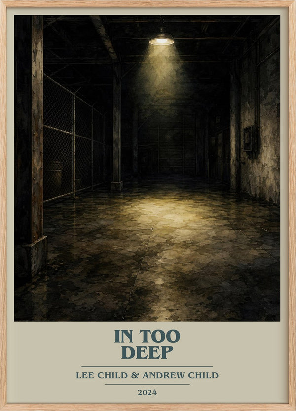 In Too Deep Book Cover Poster by Lee Child & Andrew Child