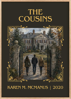 The Cousins Classic Book Art Print by Karen M. McManus