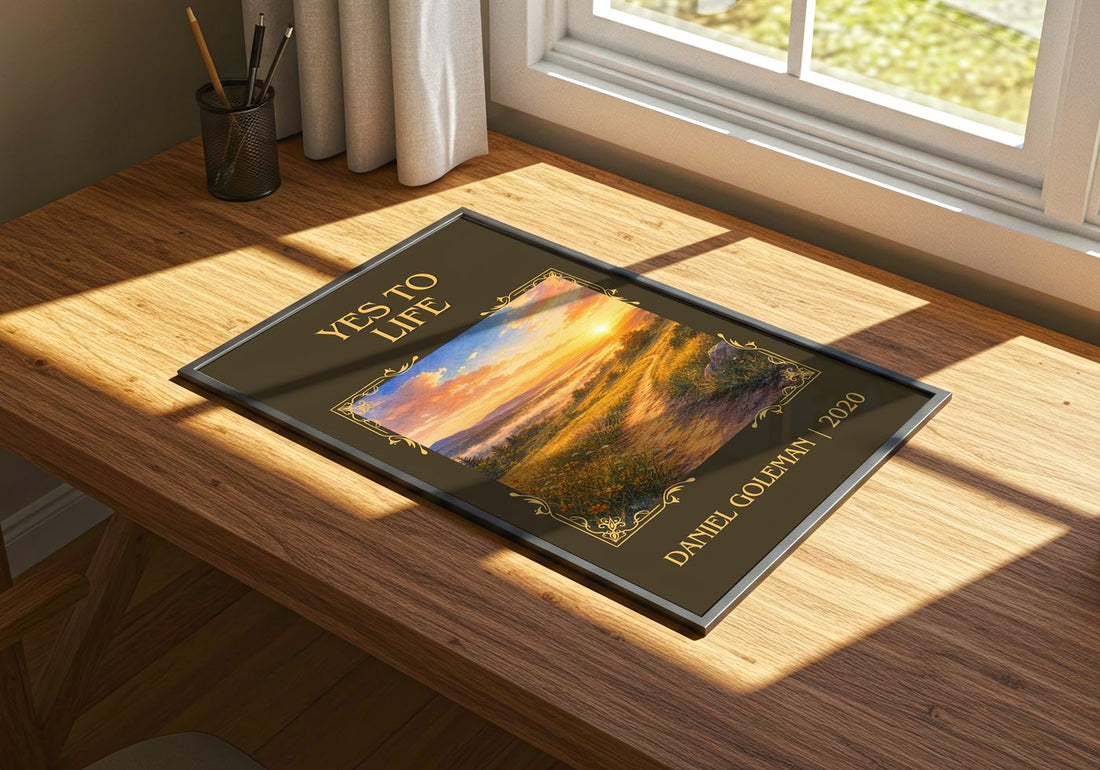 Yes to Life Classic Book Art Print by Daniel Goleman – print on a sunlit desk