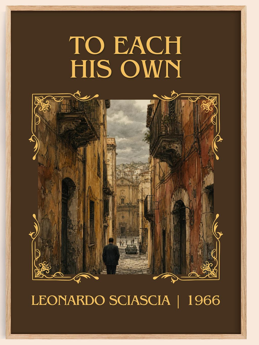 To Each His Own Classic Book Art Print by Leonardo Sciascia – book poster