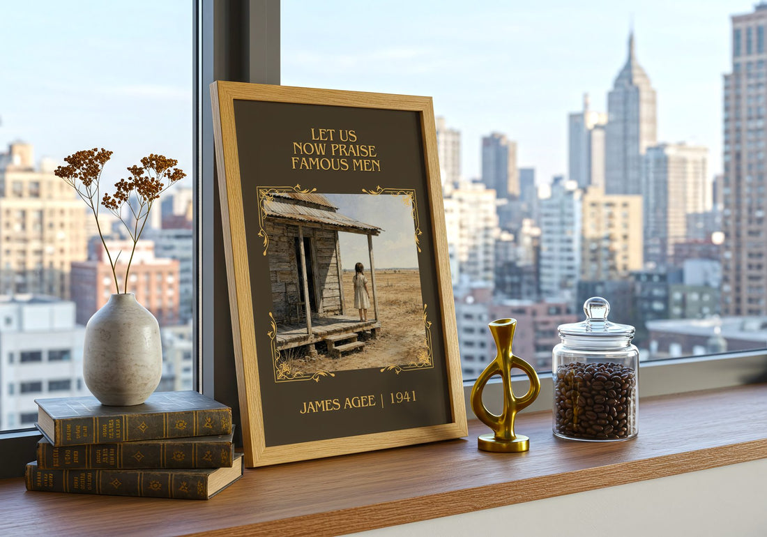 Let Us Now Praise Famous Men Classic Book Art Print by James Agee – framed print on a city-view windowsill