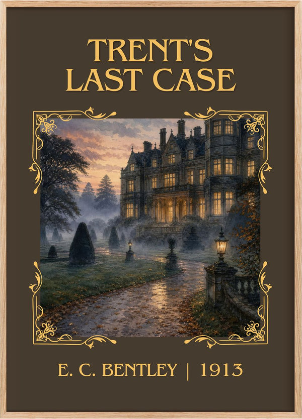 Trent's Last Case Classic Book Art Print by E. C. Bentley
