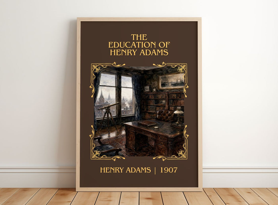 The Education of Henry Adams Classic Book Art Print by Henry Adams – framed print leaning on a wooden floor