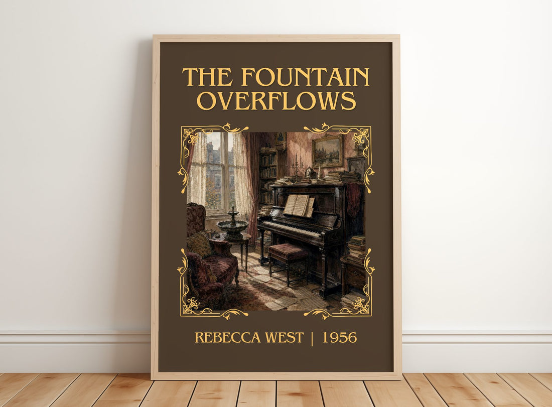 The Fountain Overflows Classic Book Art Print by Rebecca West – framed print leaning on a wooden floor