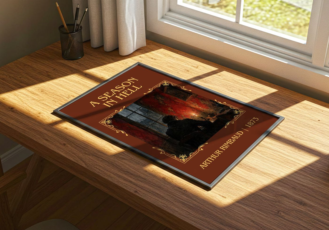 A Season in Hell Classic Book Art Print by Arthur Rimbaud – print on a sunlit desk