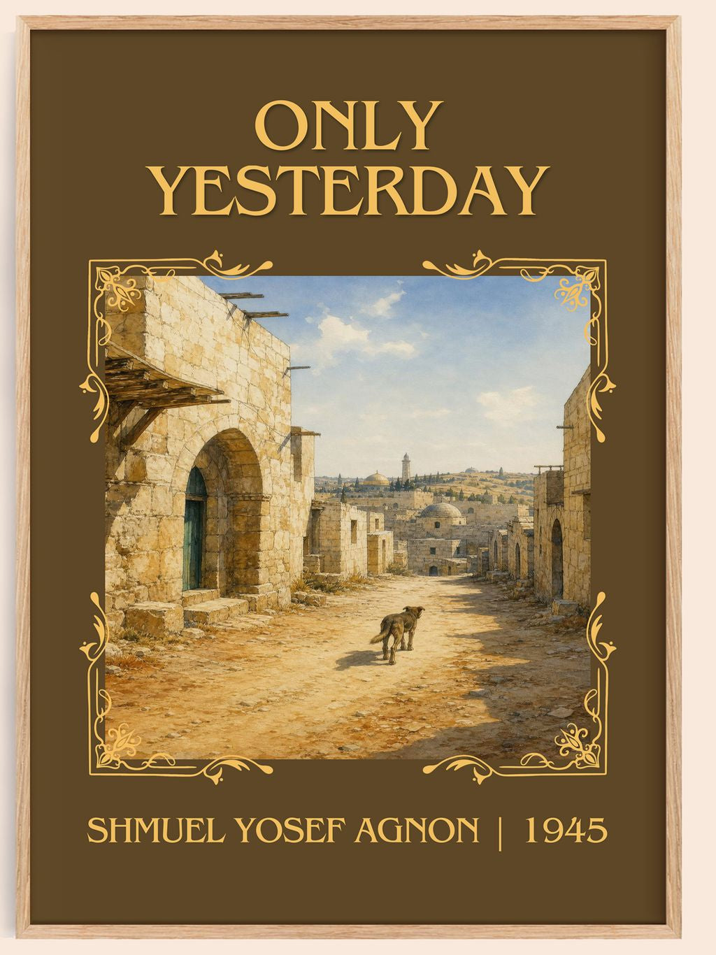 Only Yesterday Classic Book Art Print by Shmuel Yosef Agnon – book poster