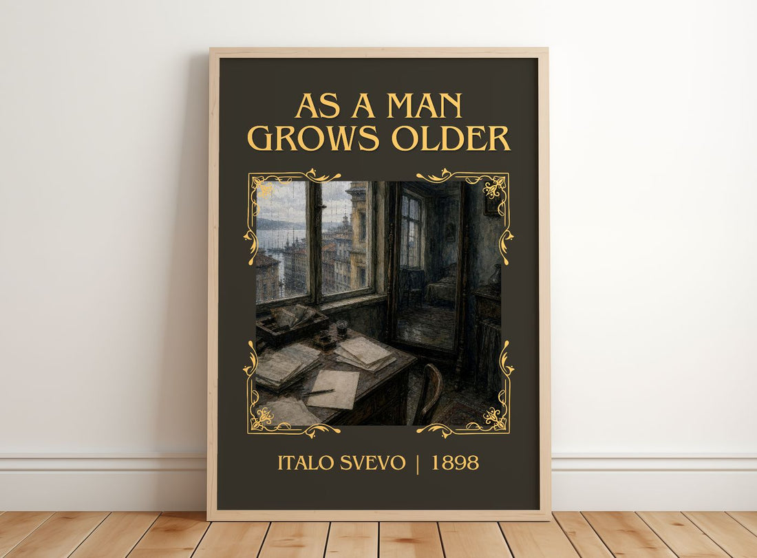 As A Man Grows Older Classic Book Art Print by Italo Svevo – framed print leaning on a wooden floor