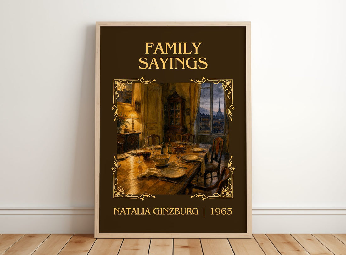 Family Sayings Classic Book Art Print by Natalia Ginzburg – framed print leaning on a wooden floor