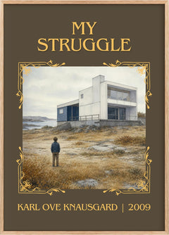 My Struggle Classic Book Art Print by Karl Ove Knausgård