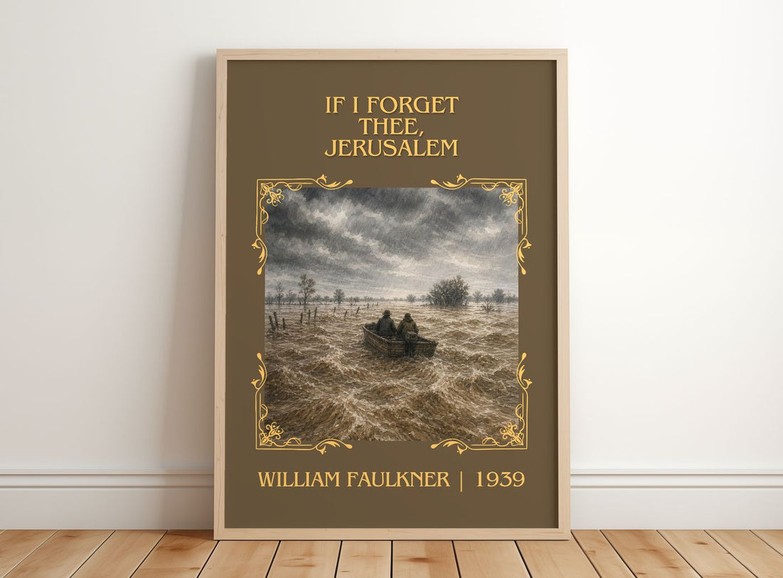 If I Forget Thee, Jerusalem Classic Book Art Print by William Faulkner – framed print leaning on a wooden floor