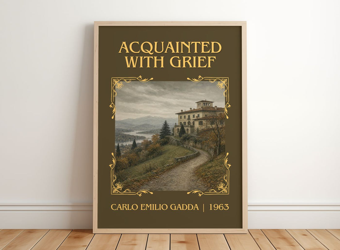Acquainted With Grief Classic Book Art Print by Carlo Emilio Gadda – framed print leaning on a wooden floor