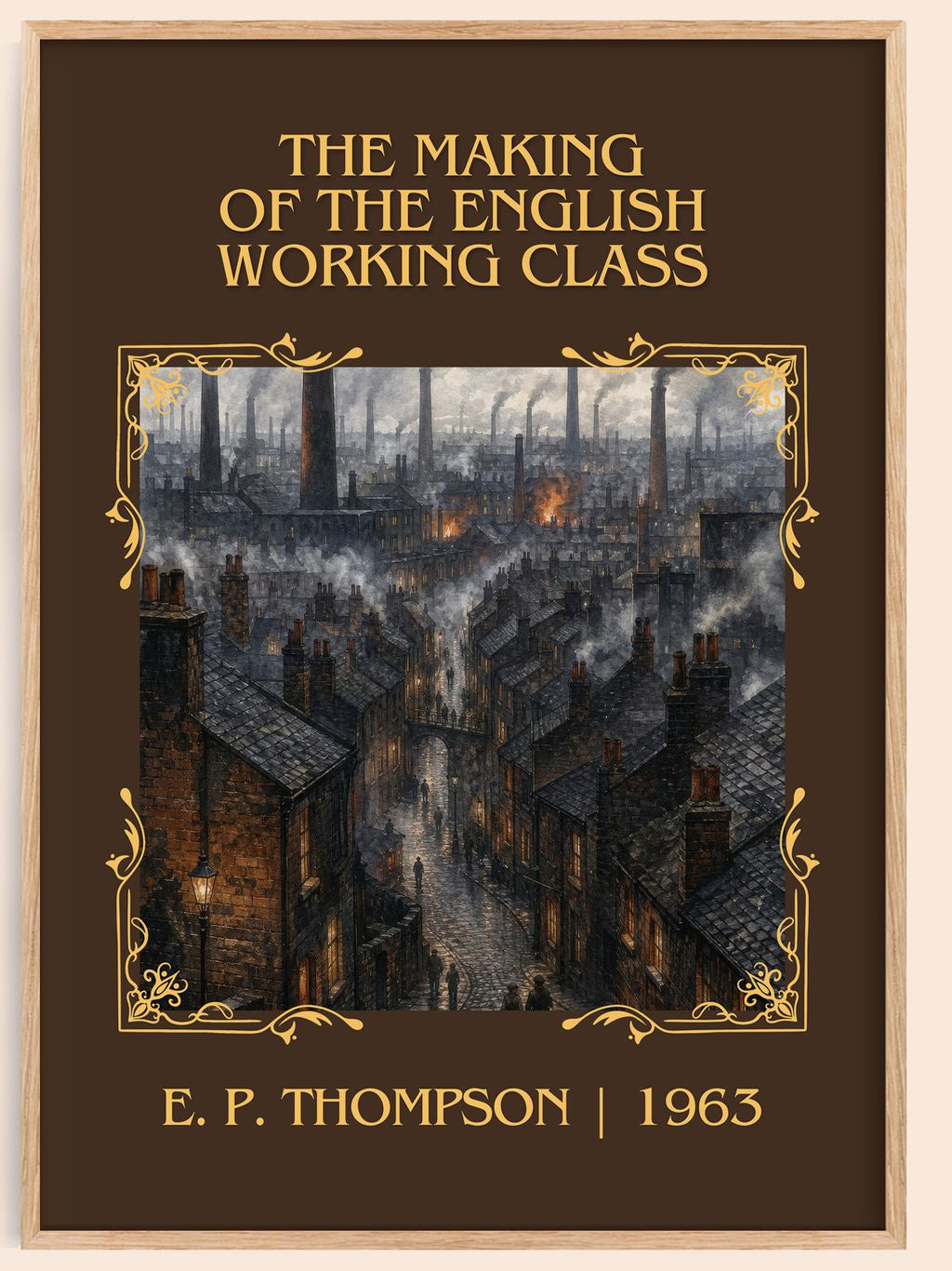 The Making of the English Working Class Classic Book Art Print by E. P. Thompson – book poster