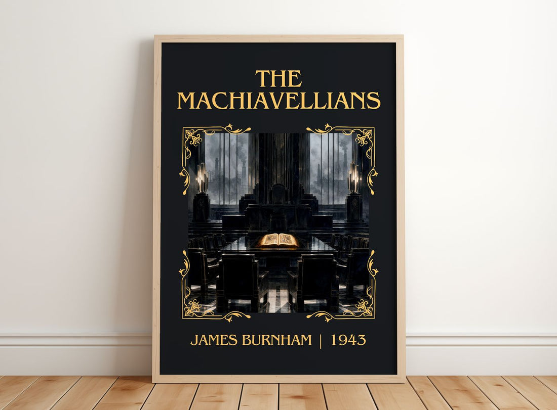 The Machiavellians Classic Book Art Print by James Burnham – framed print leaning on a wooden floor