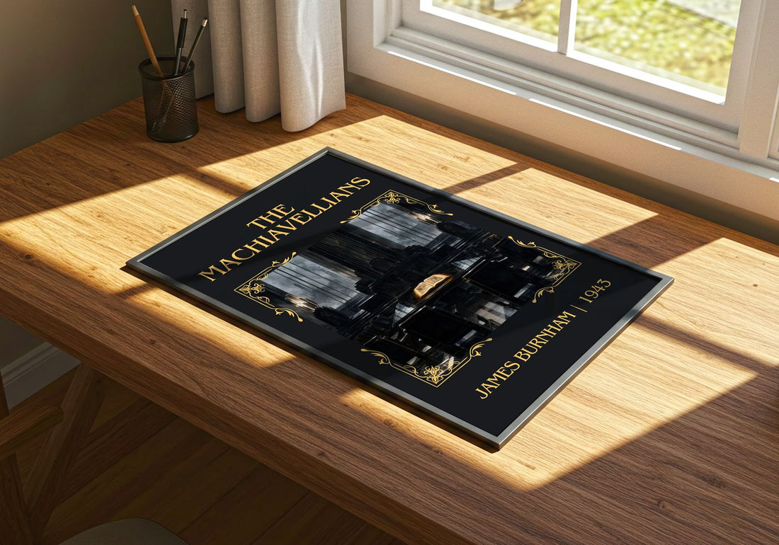 The Machiavellians Classic Book Art Print by James Burnham – print on a sunlit desk