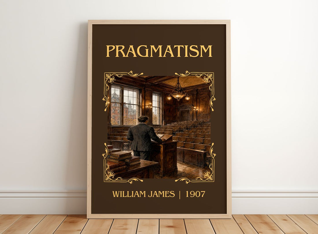 Pragmatism Classic Book Art Print by William James – framed print leaning on a wooden floor