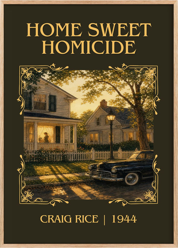 Home Sweet Homicide Classic Book Art Print by Craig Rice