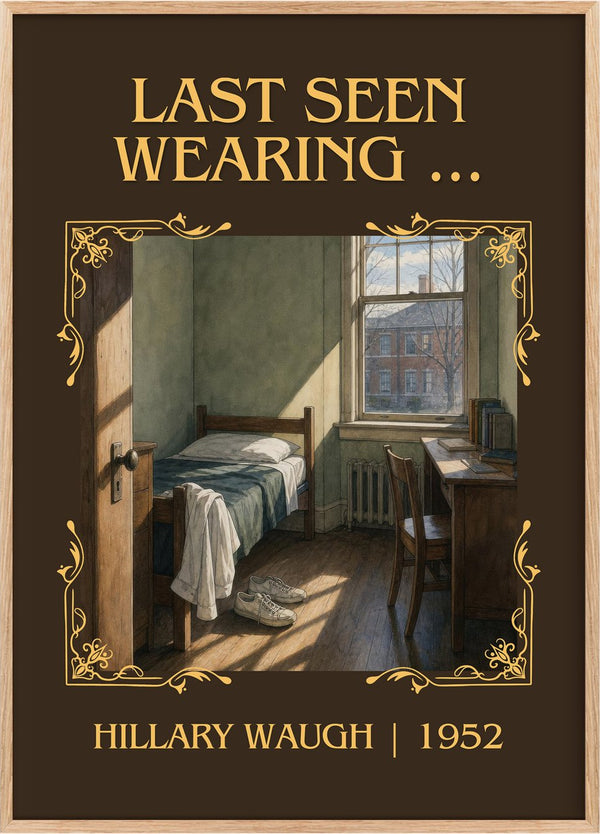 Last Seen Wearing ... Classic Book Art Print by Hillary Waugh