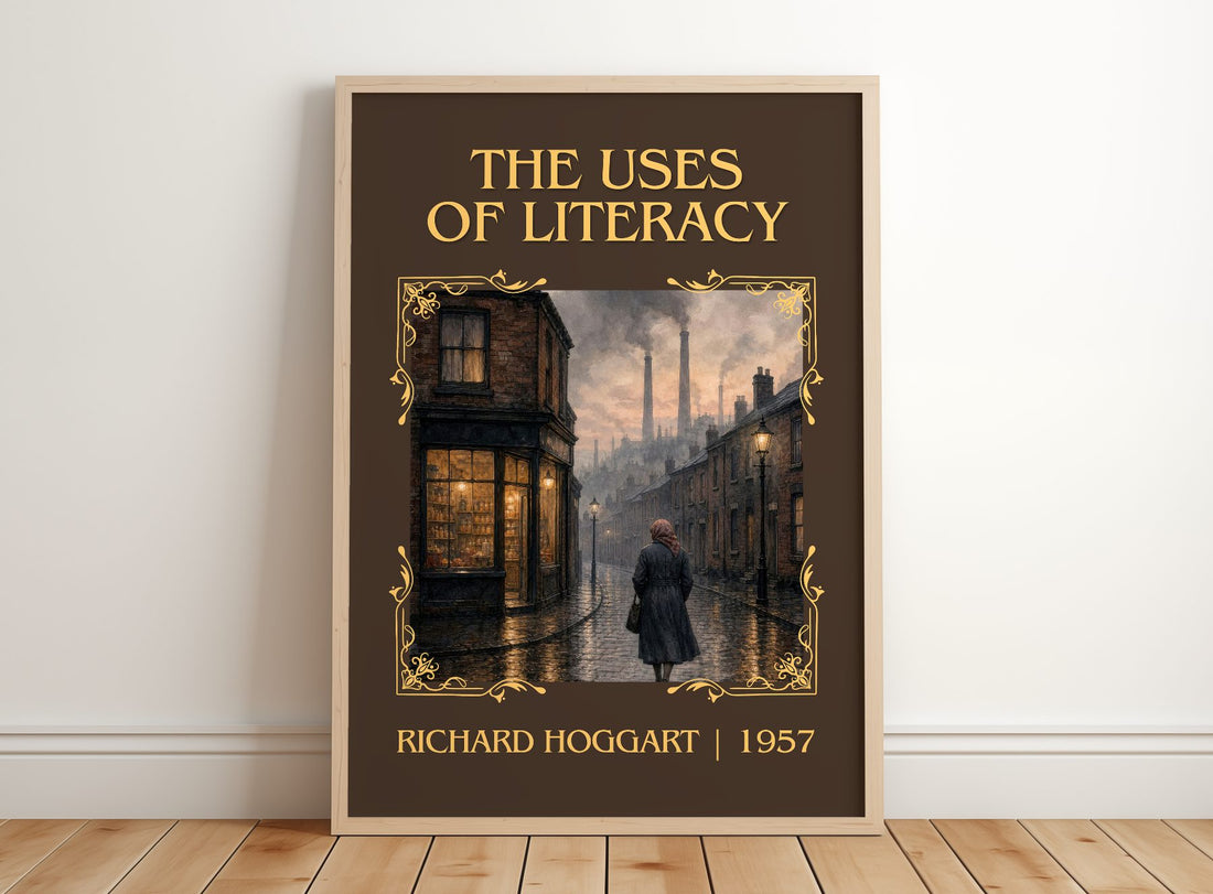 The Uses of Literacy Classic Book Art Print by Richard Hoggart – framed print leaning on a wooden floor
