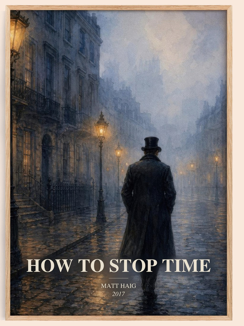 How To Stop Time watercolour book poster by Matt Haig – framed literary art print