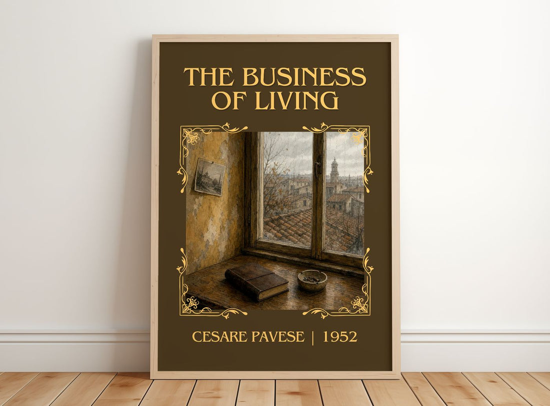The Business of Living Classic Book Art Print by Cesare Pavese – framed print leaning on a wooden floor