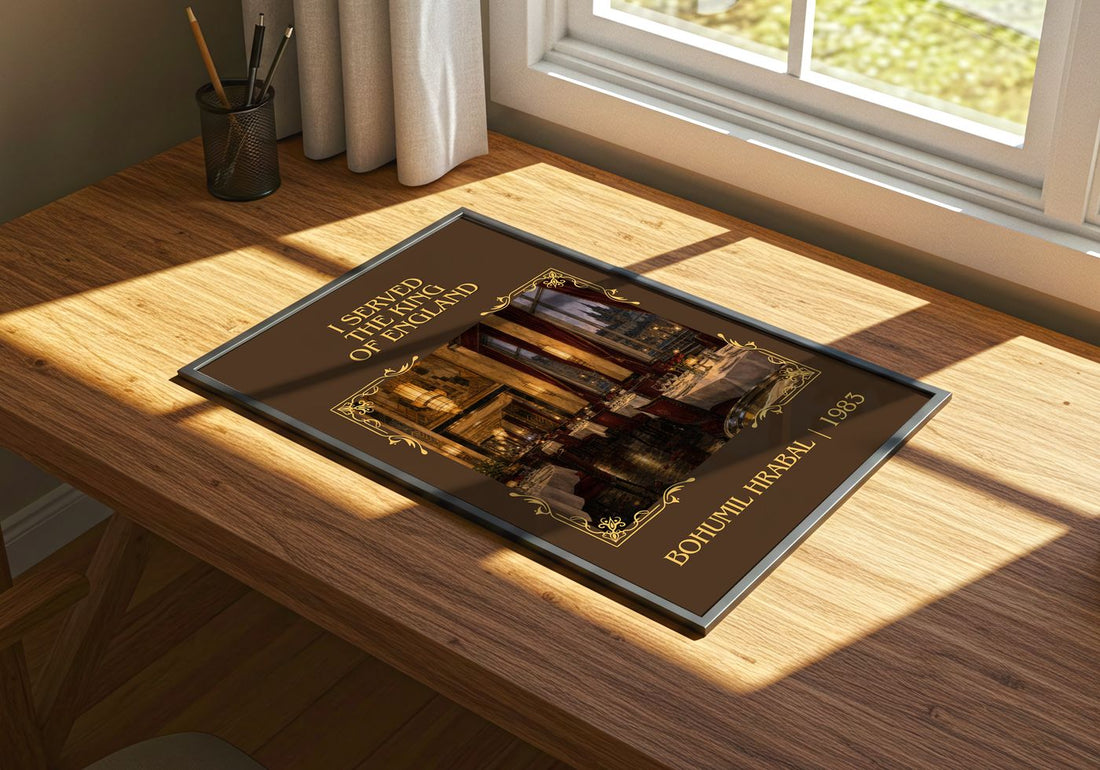 I Served The King Of England Classic Book Art Print by Bohumil Hrabal – print on a sunlit desk