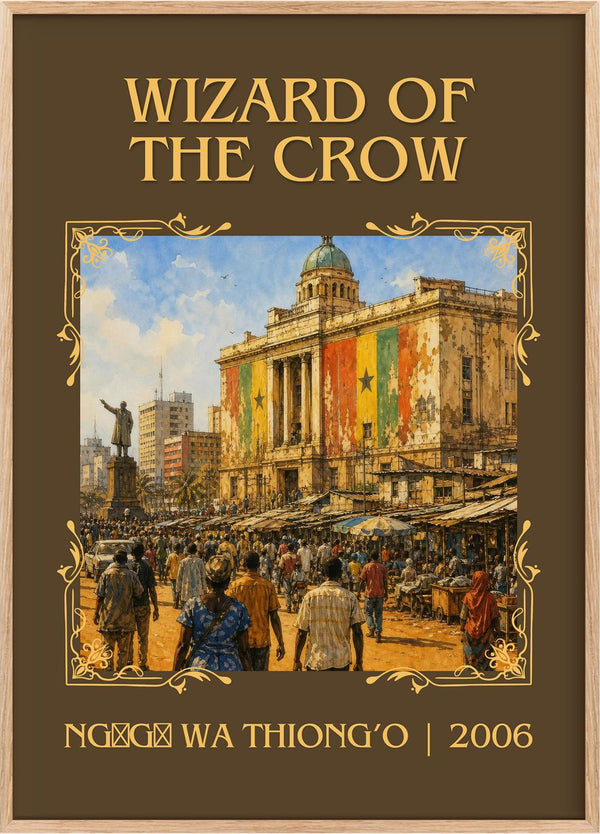 Wizard of the Crow Classic Book Art Print by Ngũgĩ wa Thiong’o