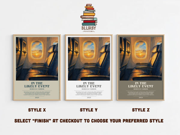 In The Likely Event bookish print in frame leaning in hallway – romance wall art