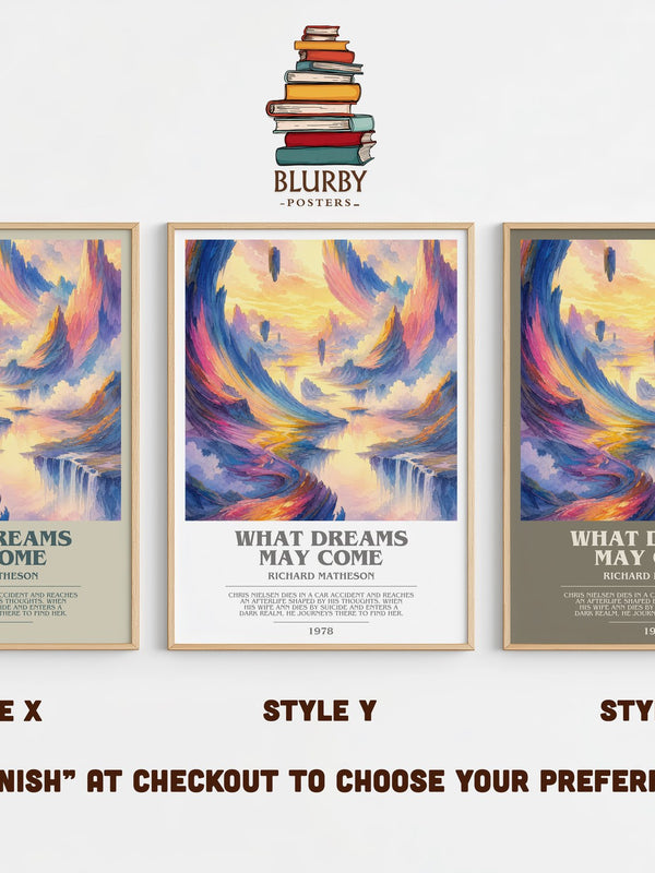 What Dreams May Come bookish print in frame leaning in hallway – literary fiction wall art