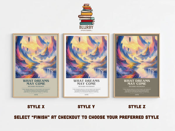 What Dreams May Come bookish print in frame leaning in hallway – literary fiction wall art