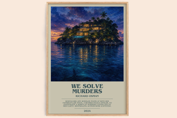 We Solve Murders bookish book poster by Richard Osman – framed literary art print