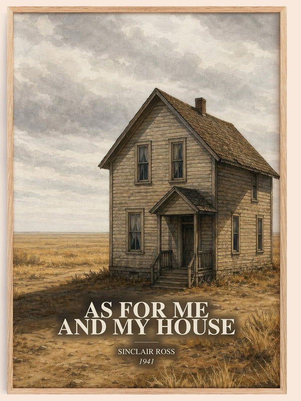 As For Me And My House watercolour book poster by Sinclair Ross – framed literary art print