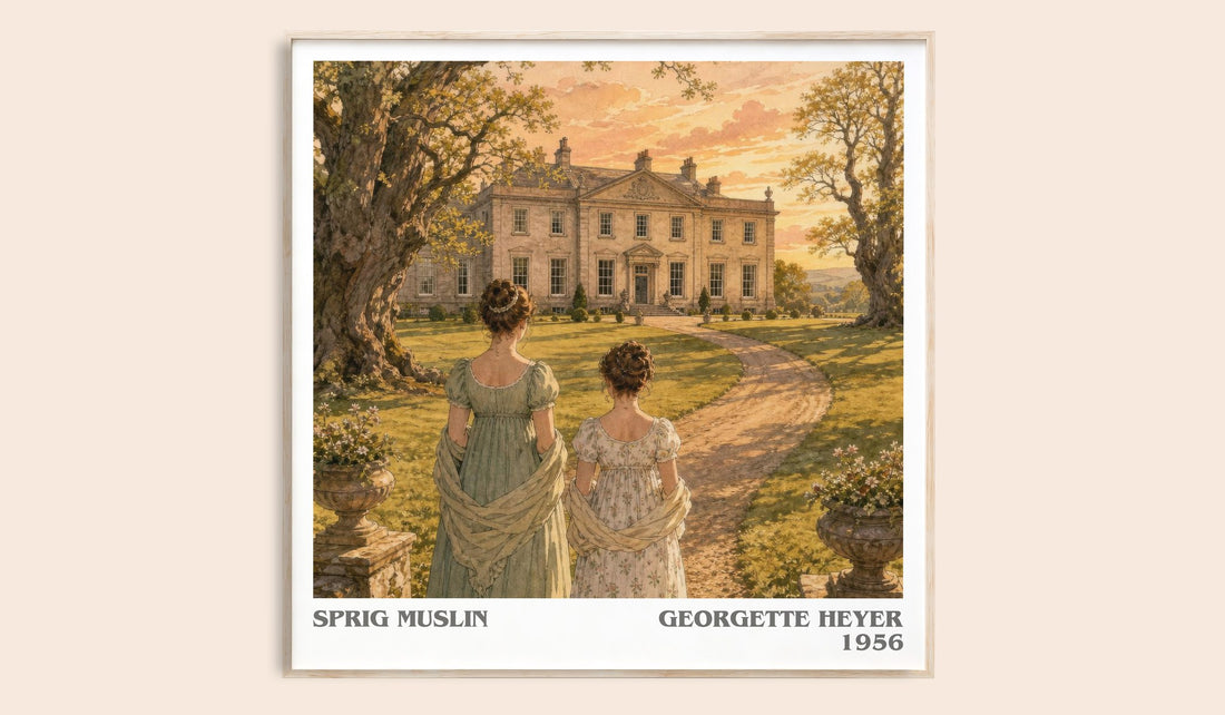 Sprig Muslin literary book poster by Georgette Heyer – framed literary art print