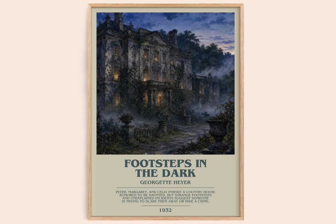 Footsteps in the Dark bookish book poster by Georgette Heyer – framed literary art print