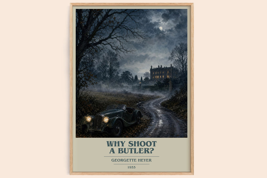 Why Shoot a Butler? book cover book poster by Georgette Heyer – framed literary art print