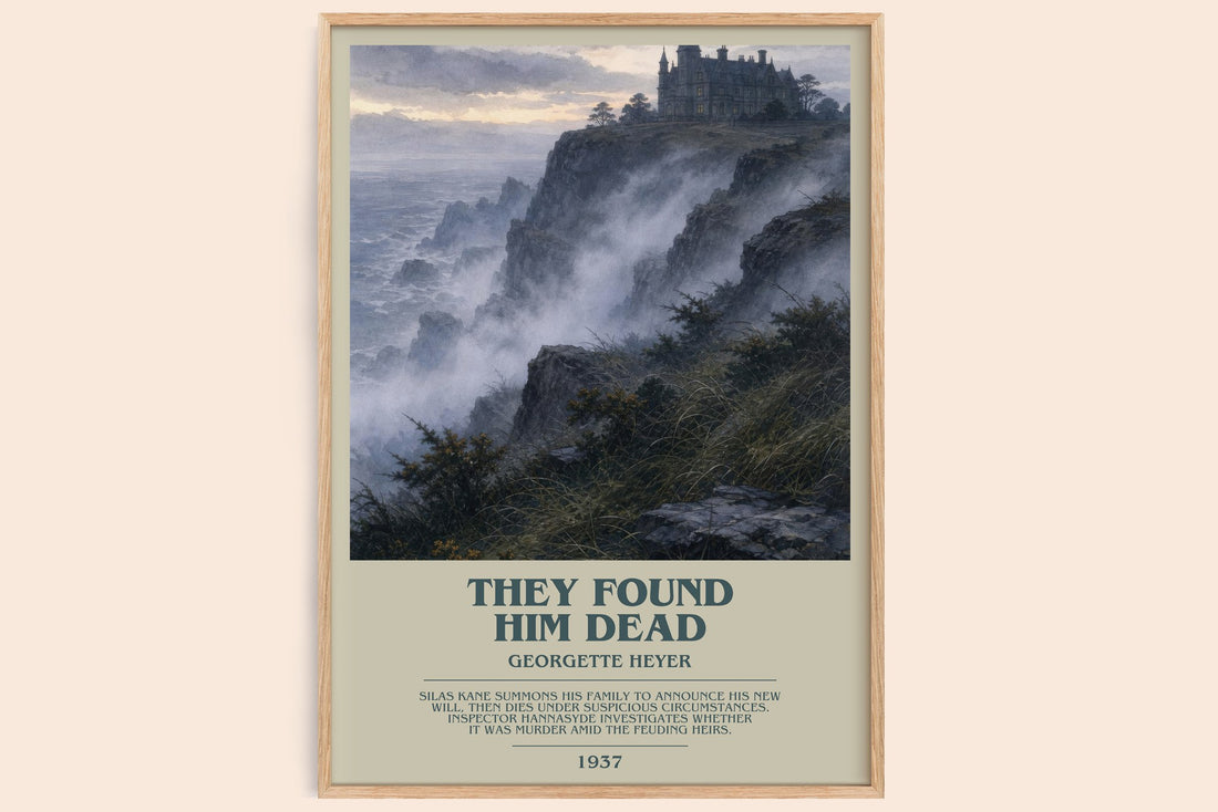 They Found Him Dead bookish book poster by Georgette Heyer – framed literary art print