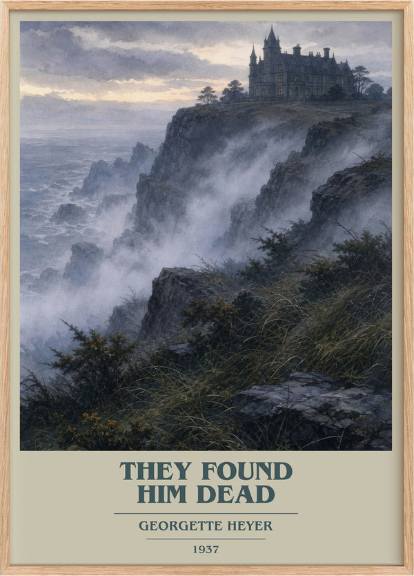 They Found Him Dead Book Cover Poster by Georgette Heyer