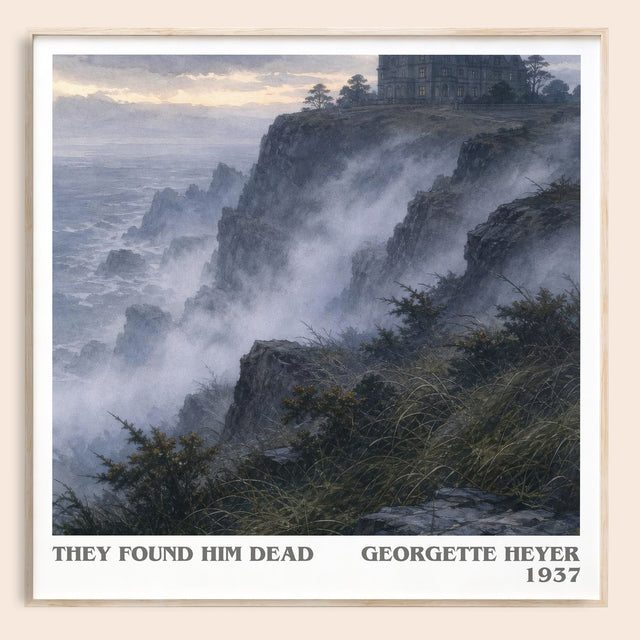 They Found Him Dead Literary Art Print by Georgette Heyer