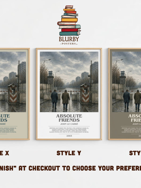 Absolute Friends bookish print in frame leaning in hallway – thriller wall art