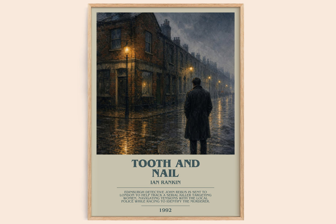 Tooth and Nail bookish book poster by Ian Rankin – framed literary art print