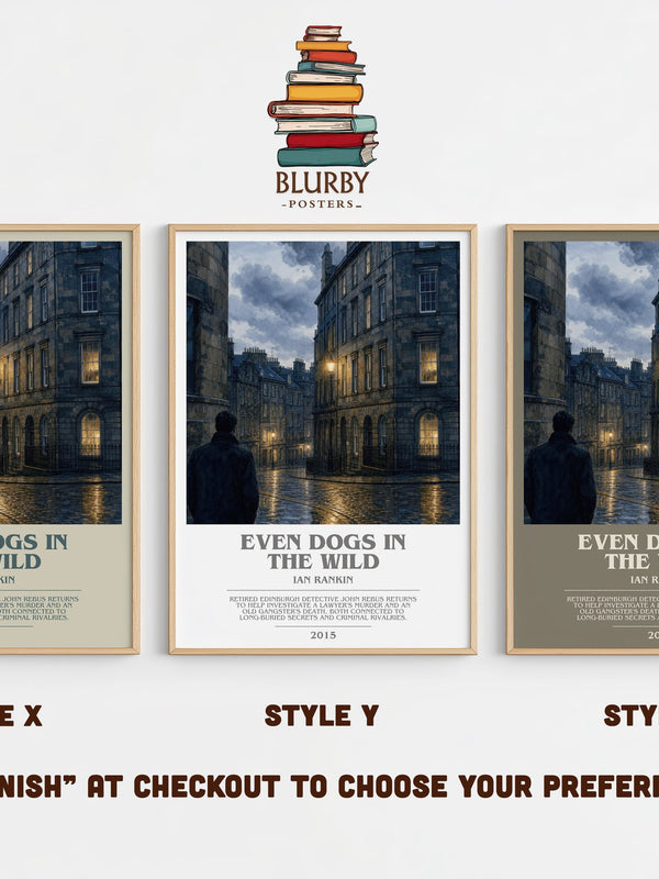 Even Dogs in the Wild bookish print in frame leaning in hallway – crime wall art