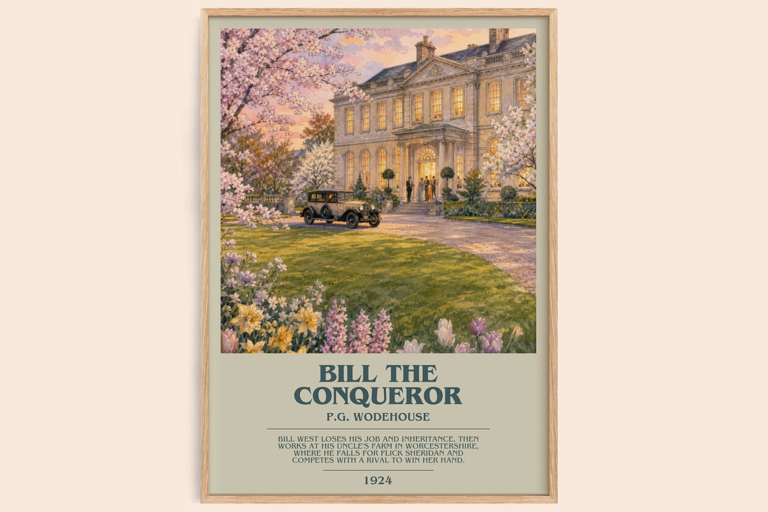 Bill the Conqueror bookish book poster by P.G. Wodehouse – framed literary art print
