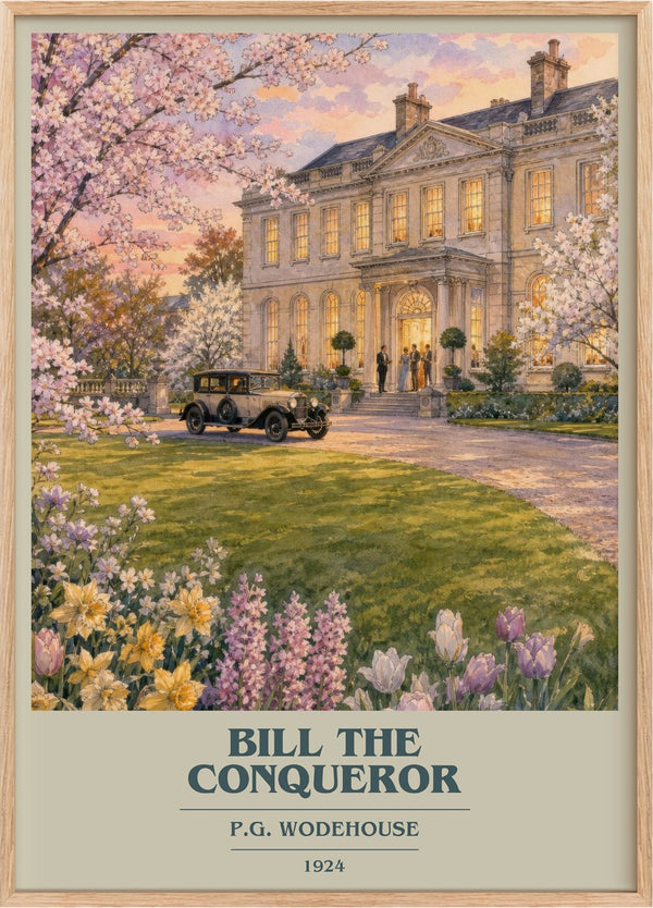Bill the Conqueror Book Cover Poster by P.G. Wodehouse
