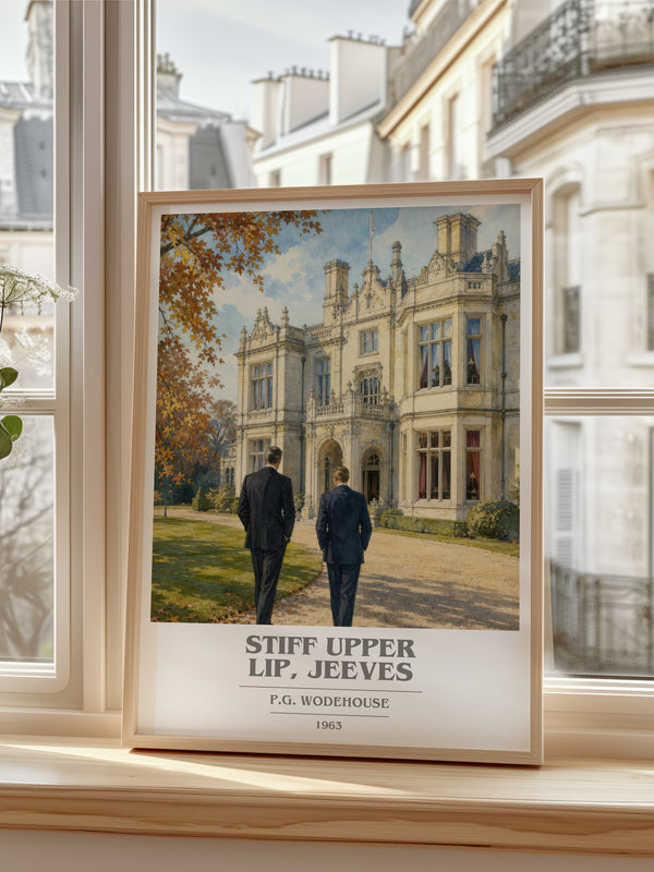 Stiff Upper Lip, Jeeves Book Cover Poster by P.G. Wodehouse – framed print by a bright window