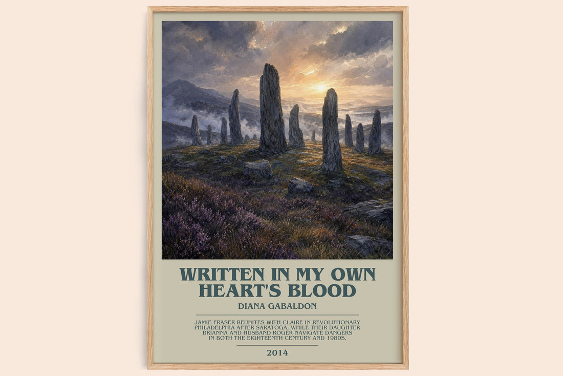 Written in My Own Heart's Blood bookish book poster by Diana Gabaldon – framed literary art print