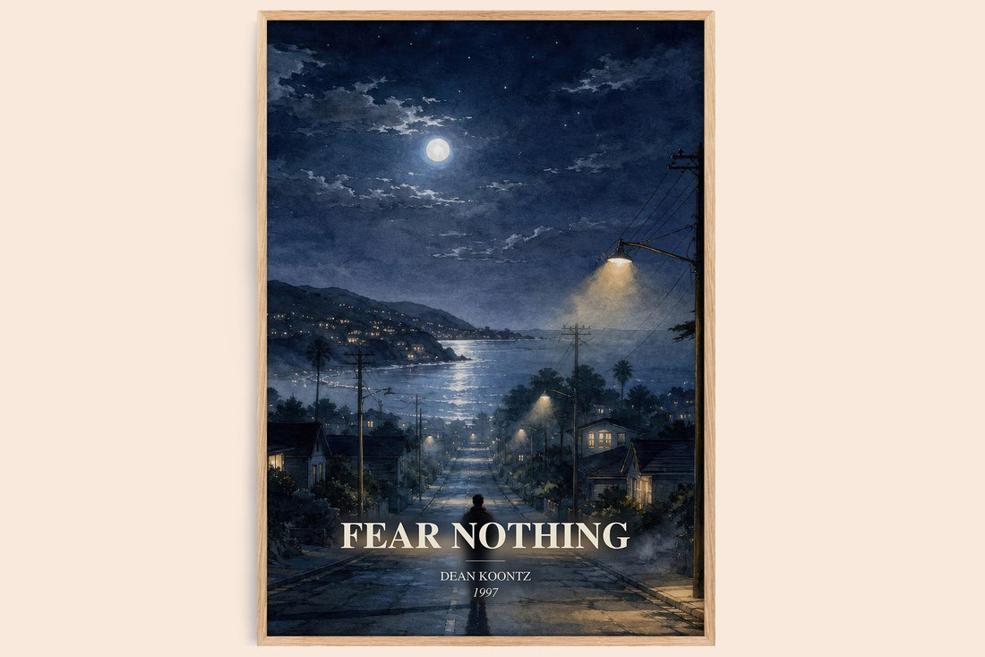 Fear Nothing watercolour book poster by Dean Koontz – framed literary art print