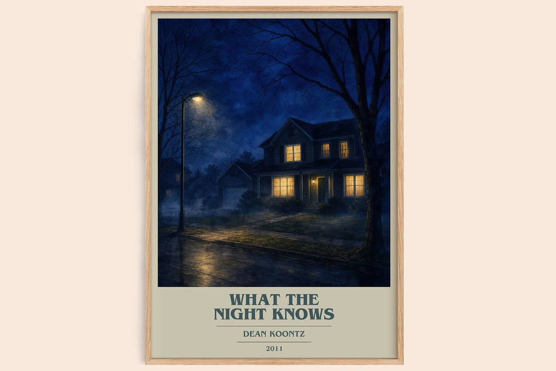 What the Night Knows book cover book poster by Dean Koontz – framed literary art print