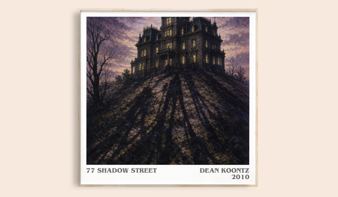 77 Shadow Street literary book poster by Dean Koontz – framed literary art print