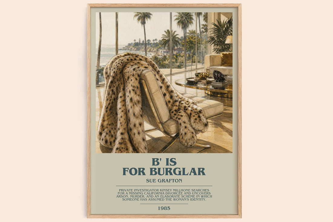 B' Is for Burglar bookish book poster by Sue Grafton – framed literary art print