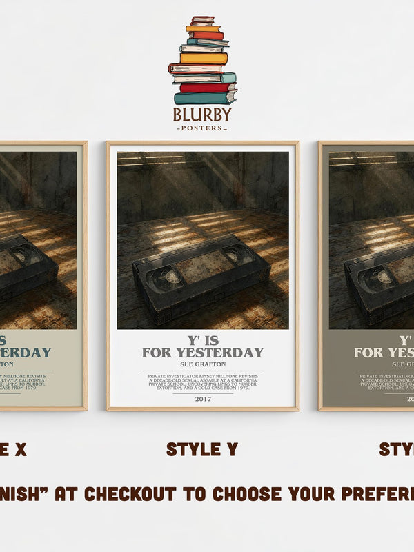Y' Is for Yesterday bookish print in frame leaning in hallway – mystery wall art
